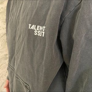 Talentless hoodie